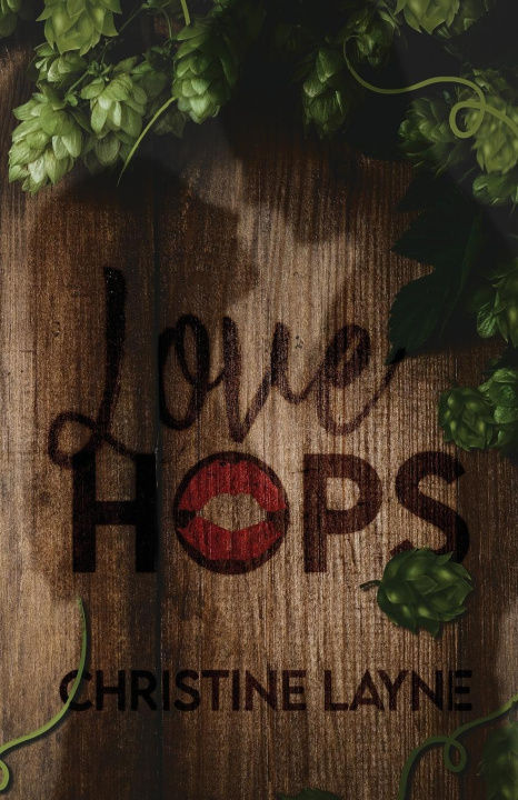 Knjiga Love Hops Christine Layne