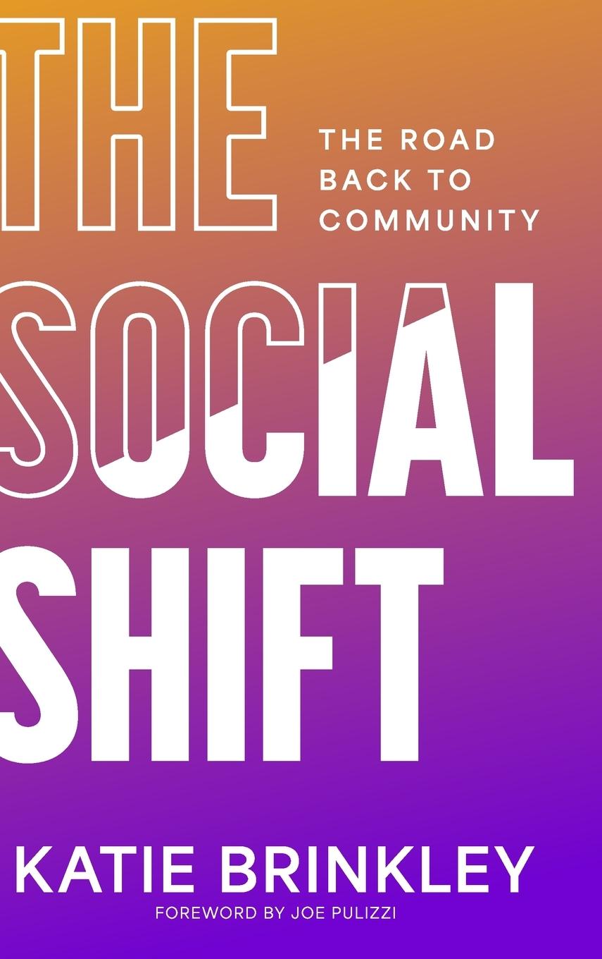 Knjiga The Social Shift Katie Brinkley