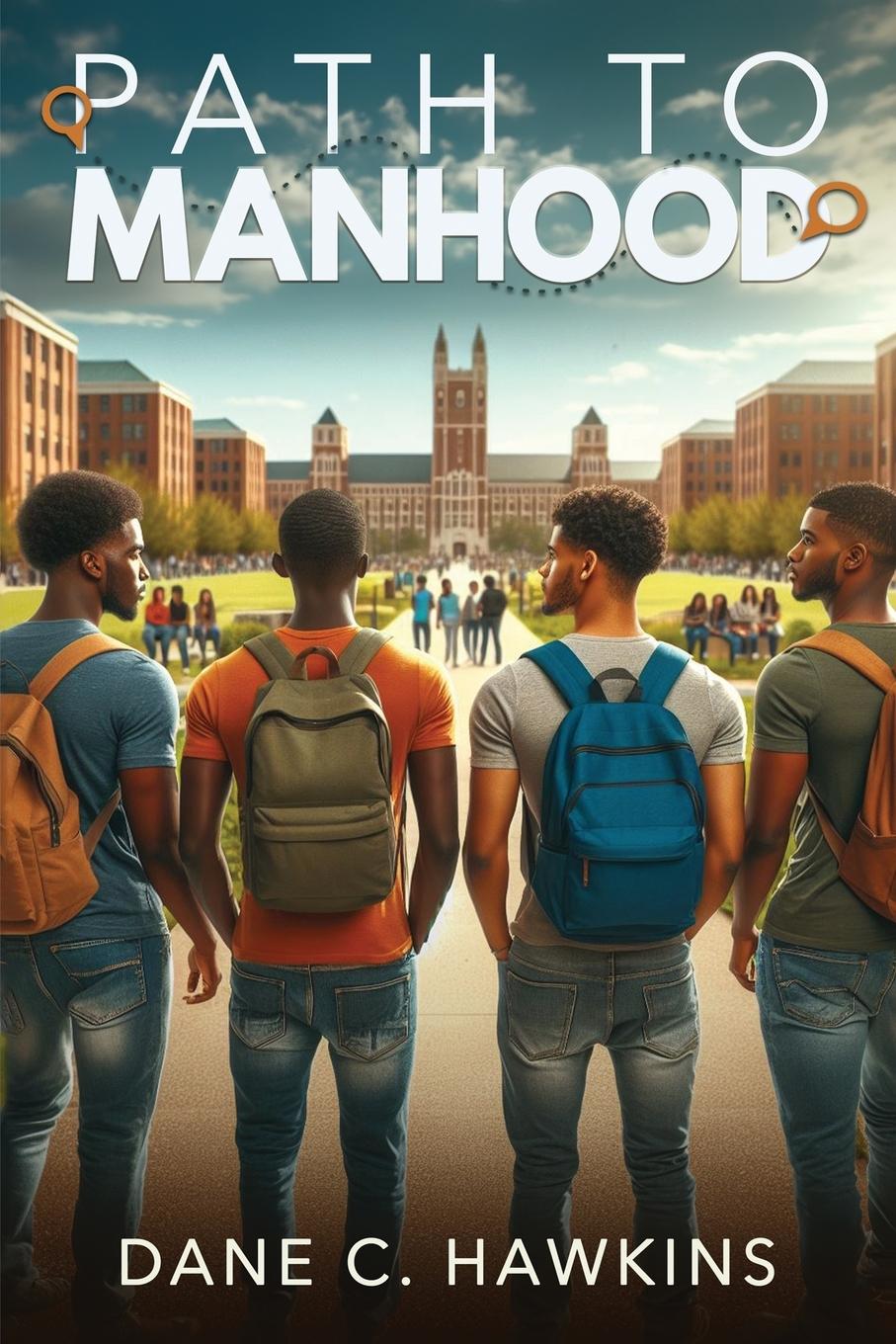 Knjiga Path to Manhood Dane C. Hawkins