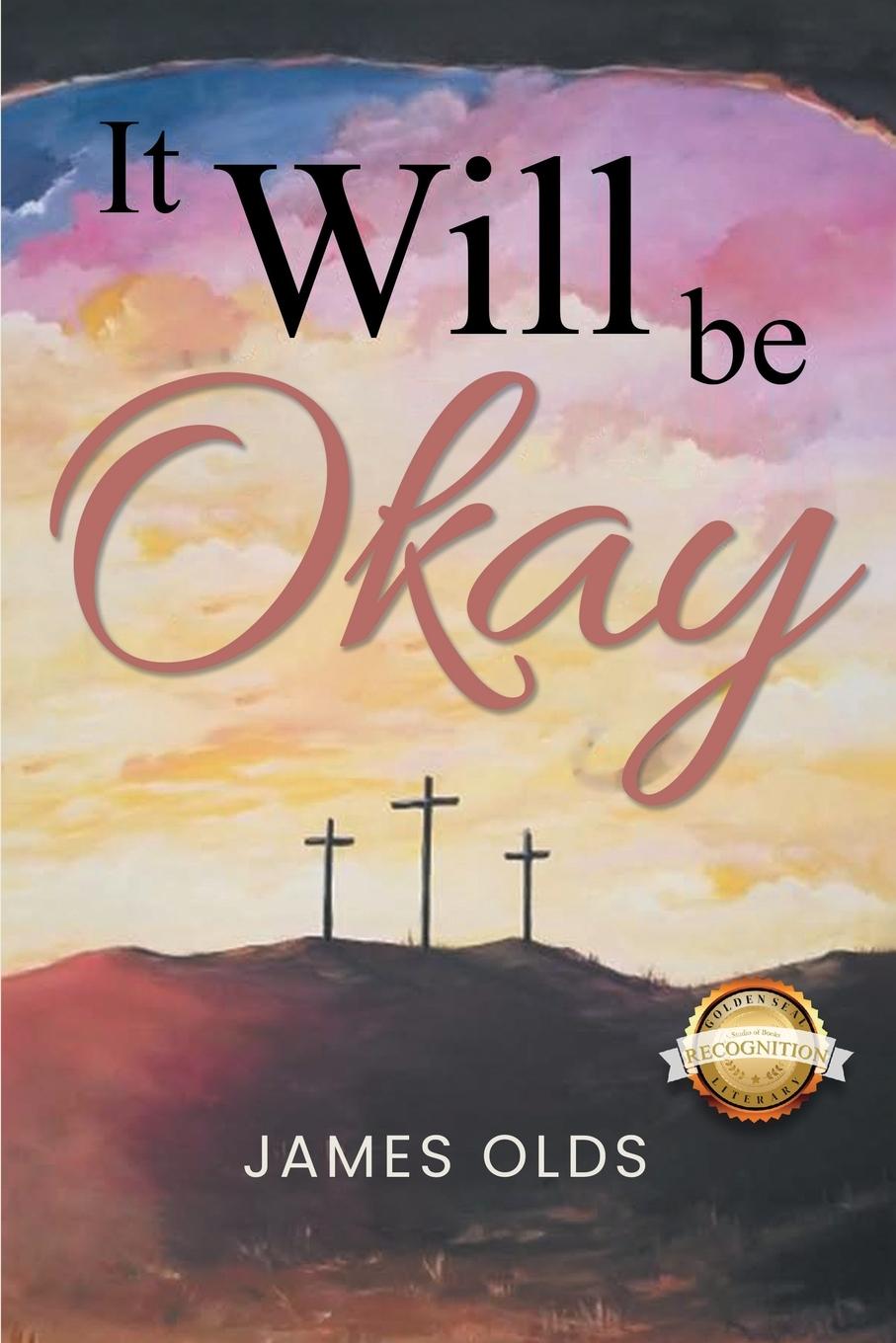 Book It Will Be Okay James Olds