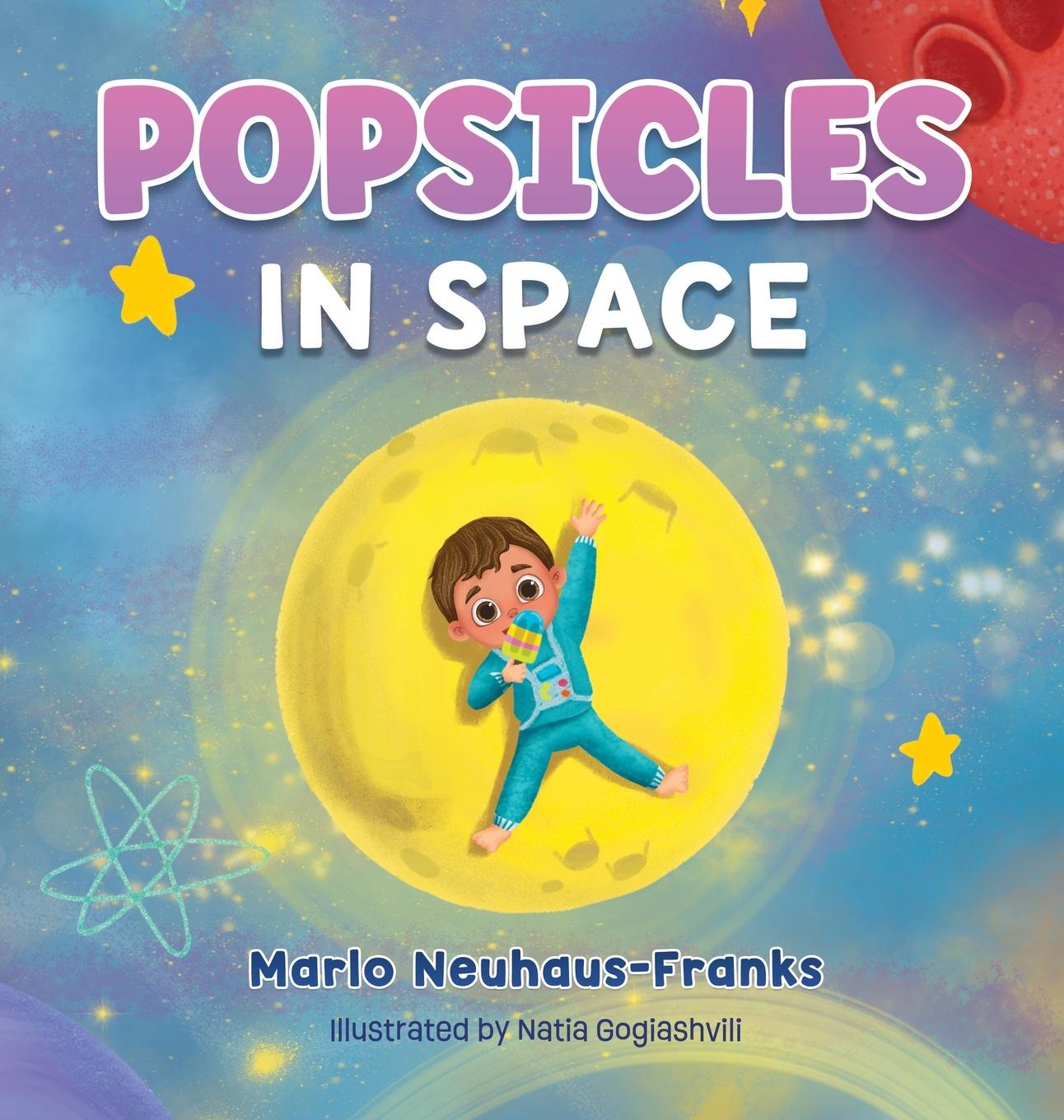 Libro Popsicles in Space Natia Gogiashvili
