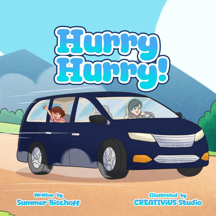 Knjiga Hurry Hurry! Summer Bischoff