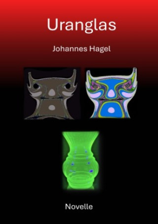 Knjiga Uranglas Johannes Hagel