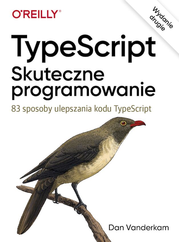 Kniha TypeScript Skuteczne programowanie Vanderkam Dan