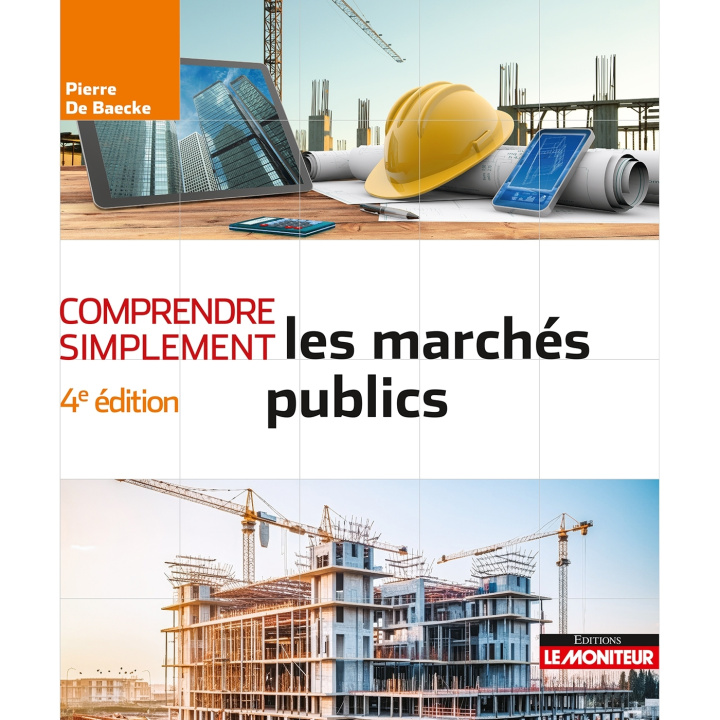 Book Comprendre simplement les marchés publics Pierre de Baecke