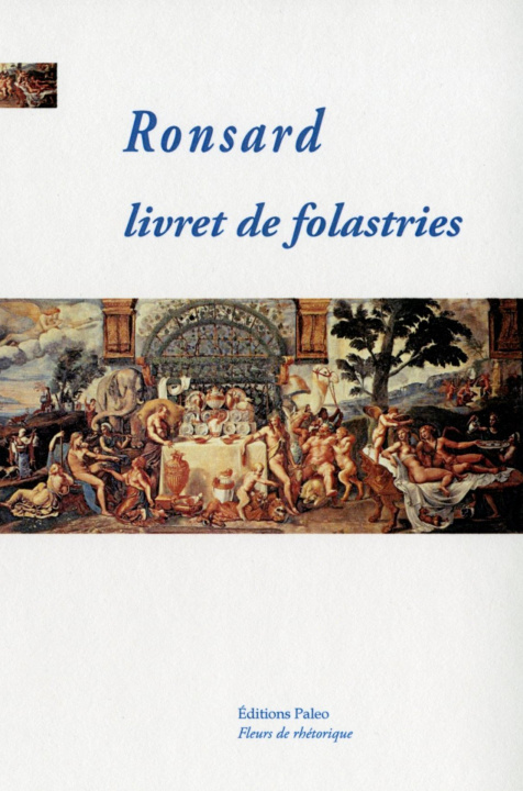 Knjiga Livret de folastries RONSARD