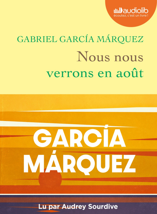Knjiga Nous nous verrons en août Gabriel Garcia Marquez
