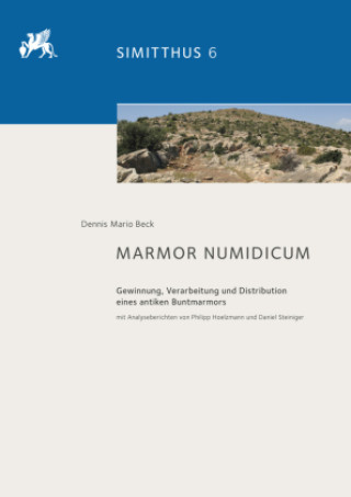 Knjiga Marmor Numidicum Dennis Mario Beck