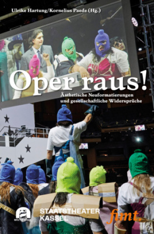 Knjiga Oper raus! Ulrike Hartung