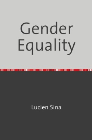 Knjiga Gender Equality Lucien Sina