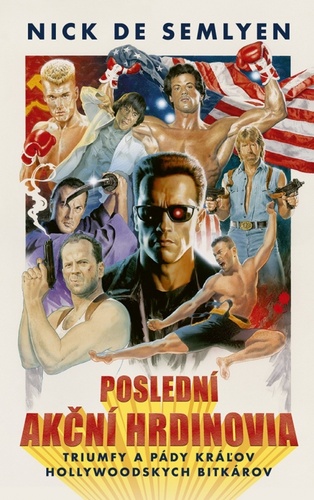 Libro Poslední akční hrdinovia Semlyen Nick de
