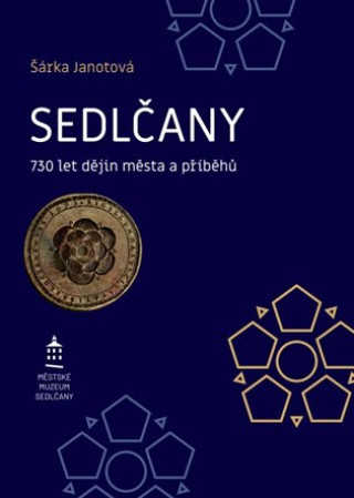 Knjiga Sedlčany Šárka Janotová
