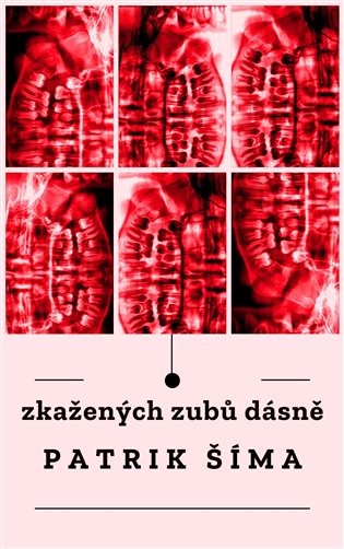 Livre Zkažených zubů dásně Patrik Šíma