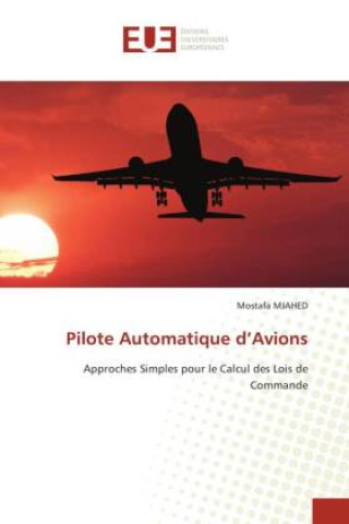 Knjiga Pilote Automatique d'Avions Mostafa MJAHED