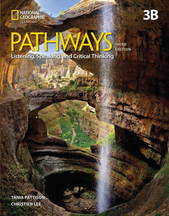 Knjiga PATHWAYS LS 3 COMBO SPLIT B + SPARK Christien Lee|Tania  Pattison