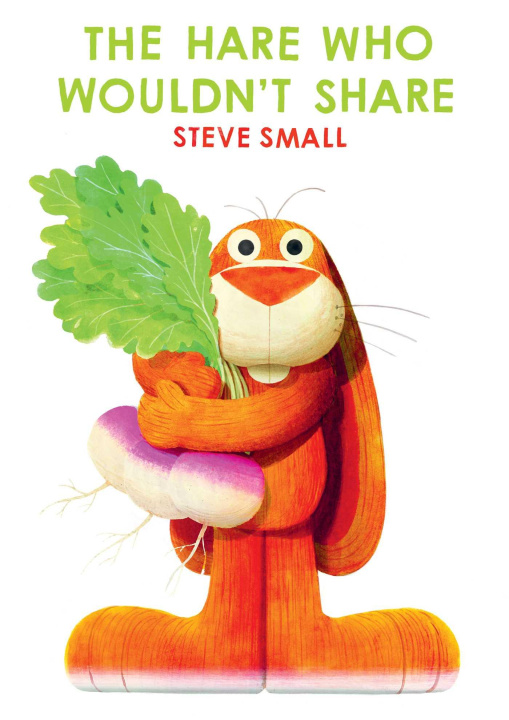 Kniha HARE WHO WOULDNT SHARE SMALL STEVE
