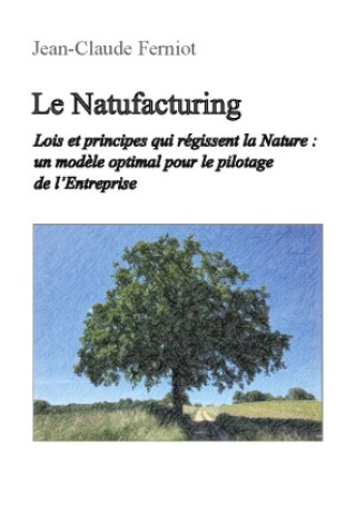 Knjiga NATUFACTURING FERNIOT JEAN-CLAUDE
