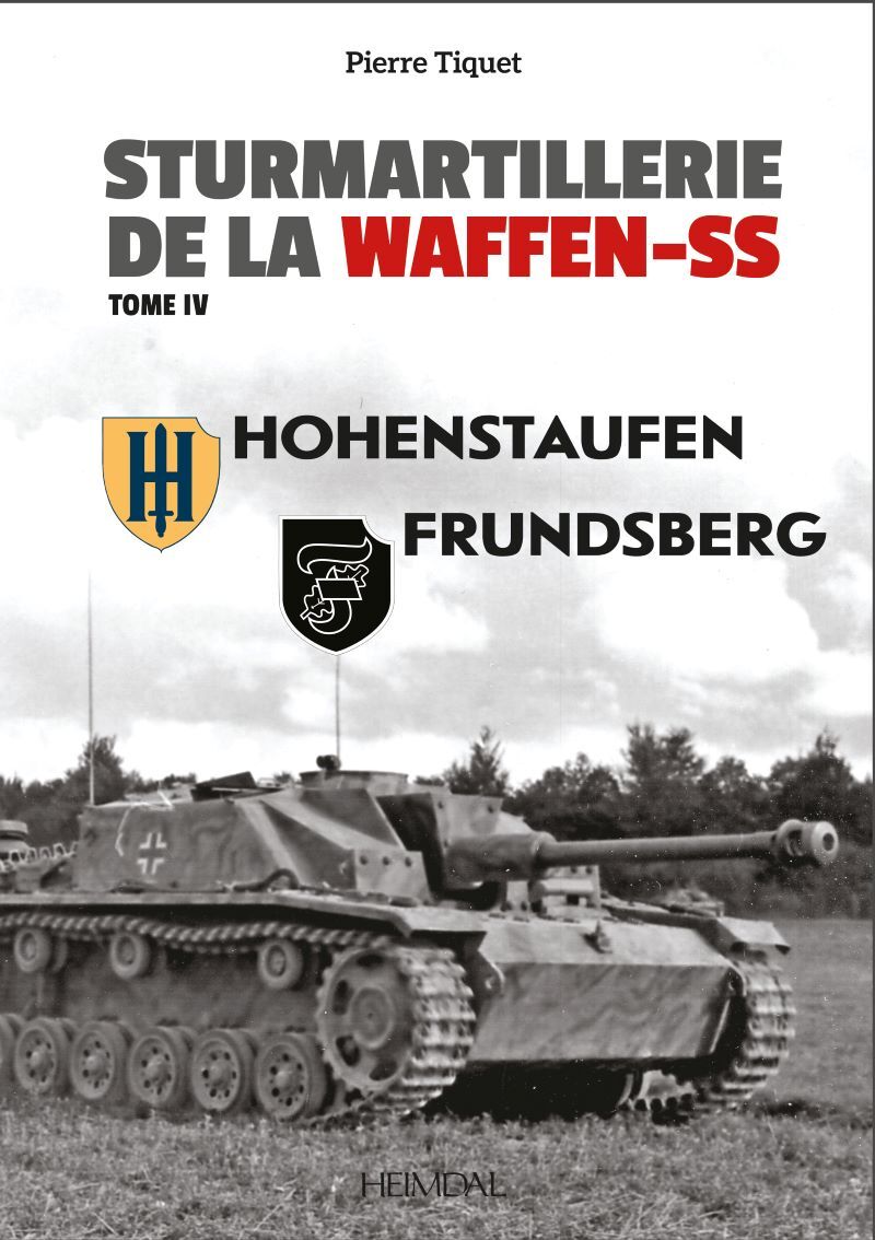 Könyv STURMARTILLERIE DE LA WAFFEN-SS Tome IV TIQUET