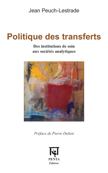 Libro Politique des transferts Peuch-Lestrade