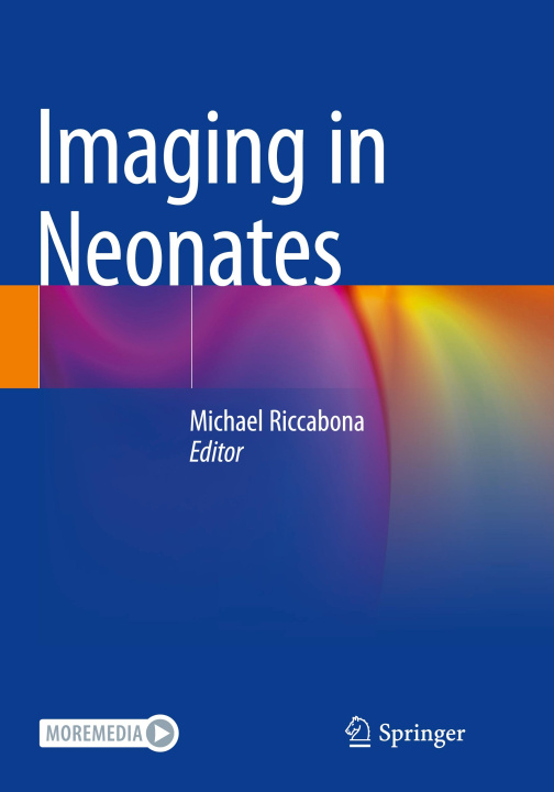 Buch Imaging in Neonates Michael Riccabona