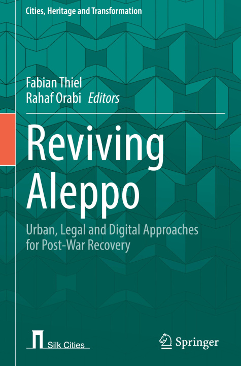 Buch Reviving Aleppo Fabian Thiel