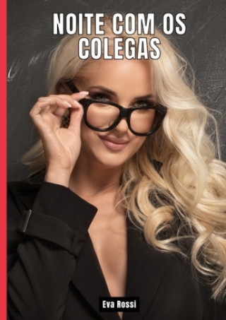 Knjiga Noite com os Colegas Eva Rossi