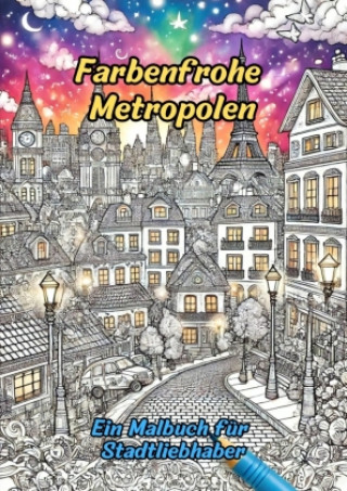 Knjiga Farbenfrohe Metropolen Clara Farbenfroh