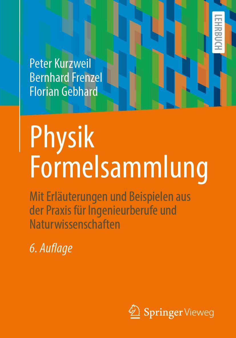 Kniha Physik Formelsammlung Peter Kurzweil