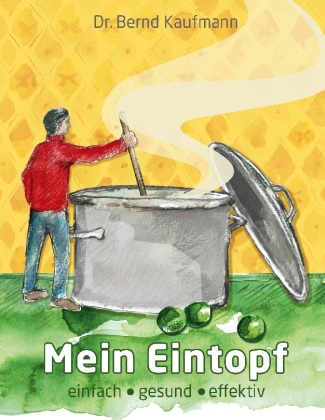 Knjiga Mein Eintopf Bernd Kaufmann