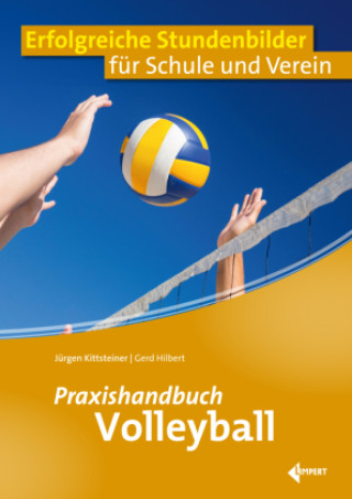 Libro Praxishandbuch Volleyball Jürgen Kittsteiner