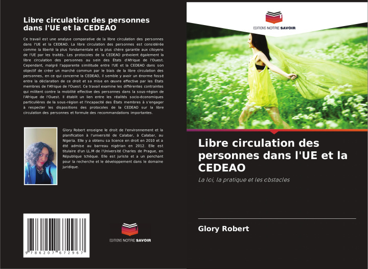 Knjiga Libre circulation des personnes dans l'UE et la CEDEAO Glory Robert