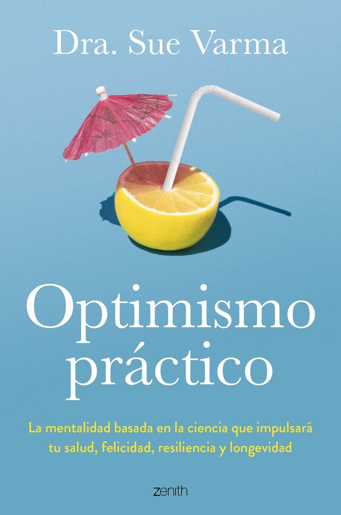 Knjiga OPTIMISMO PRACTICO DRA. SUE VARMA