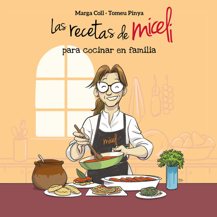 Knjiga LAS RECETAS DE MICELI PARA COCINAR EN FAMILIA COLL