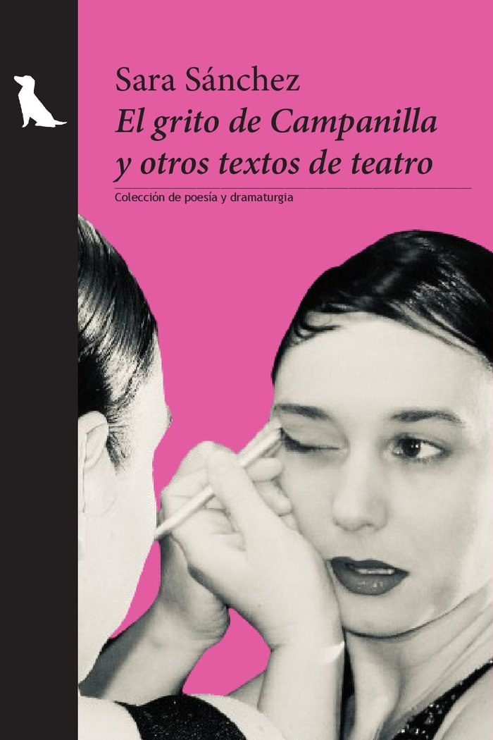 Livro El grito de Campanilla y otros textos de teatro Sánchez
