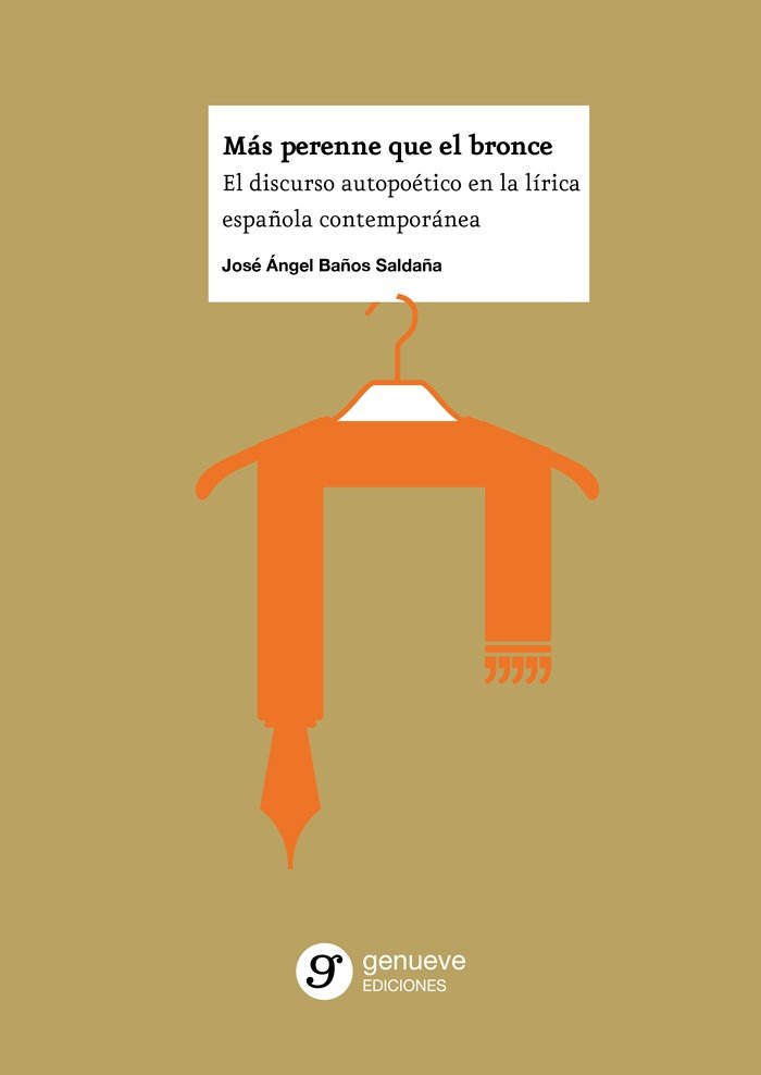 Libro MAS PERENNE QUE EL BRONCE BAÑOS SALDAÑA