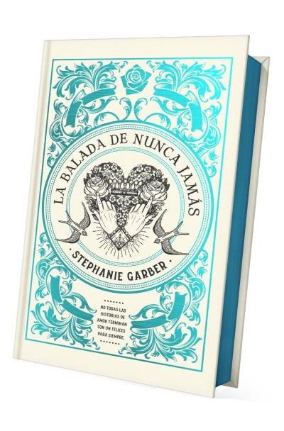 Książka LA BALADA DE NUNCA JAMAS - EDICION LIMITADA GARBER
