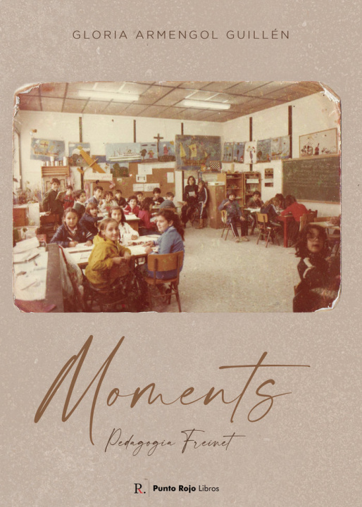 Knjiga Moments Armengol Guillen
