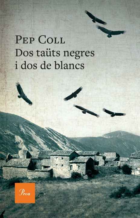 Könyv DOS TAUTS NEGRES I DOS DE BLANCS COLL