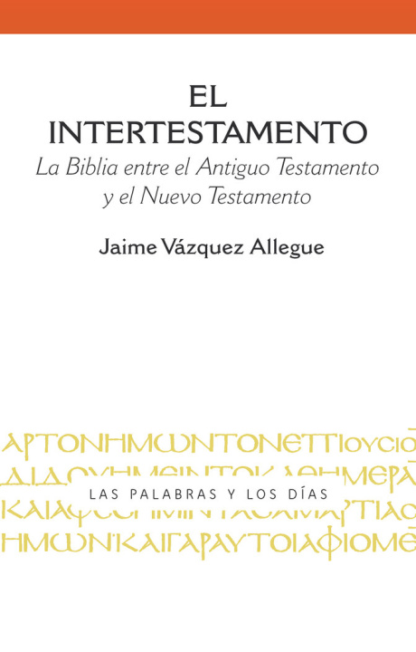 Book El Intertestamento VAZQUEZ ALLEGUE
