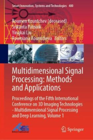 Knjiga Multidimensional Signal Processing: Methods and Applications Roumen Kountchev (deceased)