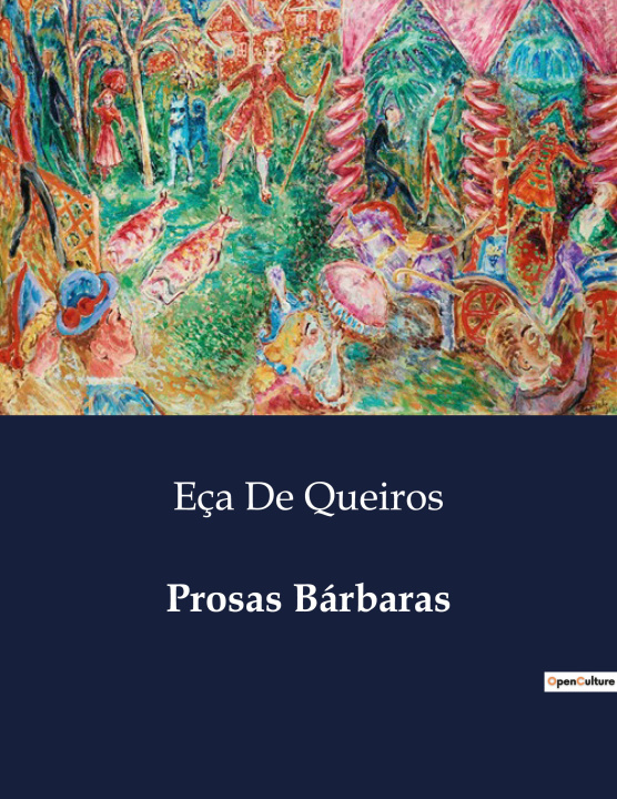 Boek PROSAS BARBARAS DE QUEIROS ECA