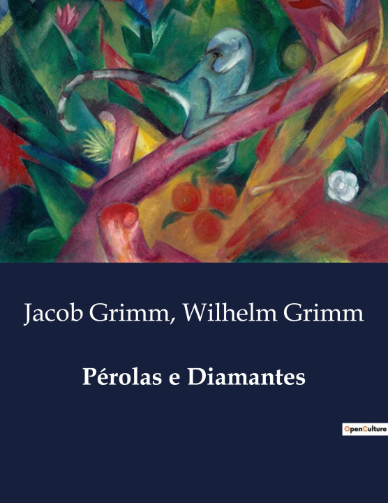 Knjiga PEROLAS E DIAMANTES GRIMM JACOB/GRIMM WILHELM