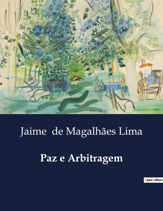 Knjiga PAZ E ARBITRAGEM DE MAGALHAES LIMA JAIME