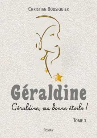 Könyv GERALDINE BOUSIQUIER CHRISTIAN
