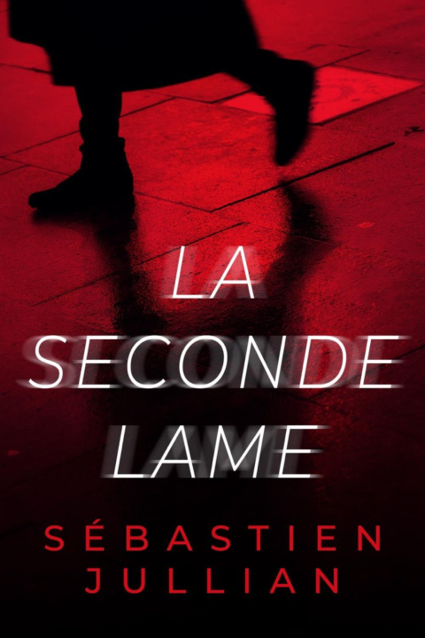 Knjiga LA SECONDE LAME JULLIAN SEBASTIEN
