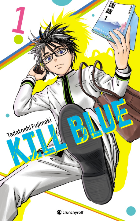 Knjiga Kill Blue T01 Tadatoshi Fujimaki