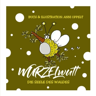 Book WURZELWUTT Anni Oppelt