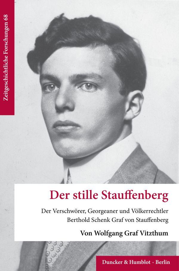 Libro Der stille Stauffenberg Wolfgang Graf Vitzthum