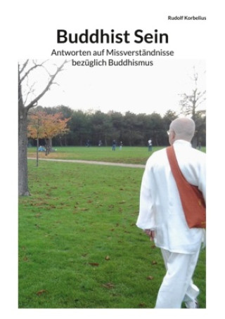 Boek Buddhist Sein Rudolf Korbelius