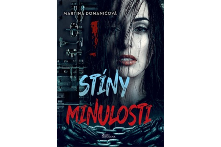Kniha Stíny minulosti Martina Domaničová